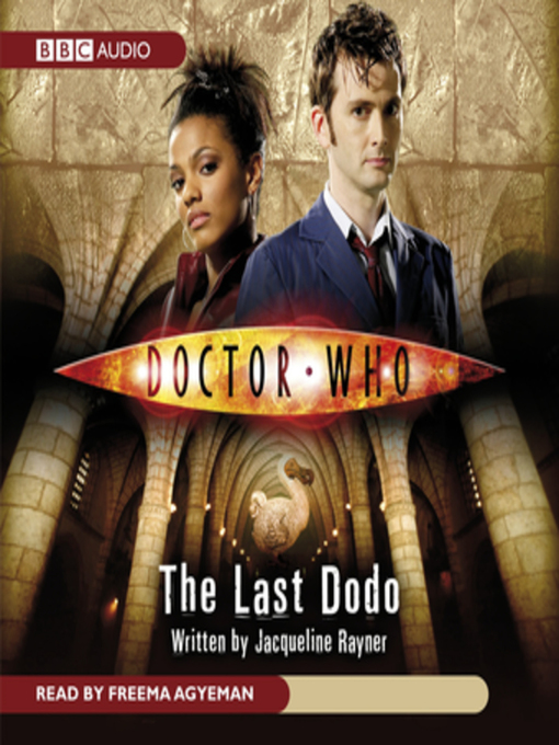 Title details for Doctor Who--The Last Dodo by Jacqueline Rayner - Available